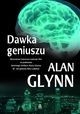 Dawka Geniuszu Alan Glyn