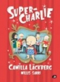 Super Charlie Camilla Lackberg