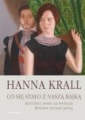 Co się stało z naszą bajką Hanna Krall