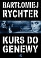 Kurs Do Genewy Bartłomiej Rychter