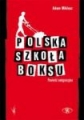 Polska szkoła boksu Adam Miklarz