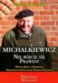Michalkiewicz Nie Bójcie Się Prawdy Tomasz Sommer