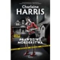 Prawdziwe morderstwo Charlaine Harris