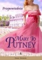 Przepowiednia Mary Jo Putney