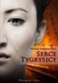 Serce tygrysicy Juranjuan Shen