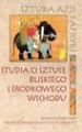 Studia O Sztuce Bliskiego i Środkowego Wschodu Polskie Stowarzys