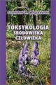 Toksykologia Środowiska Człowieka Stanisław Wiąckowski