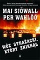 Wóz Strażacki, Który Znikną Maj Sjowall Per Wahloo
